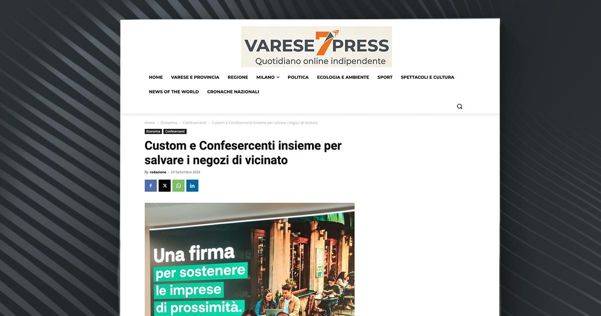 Varese7Press – Custom e Confesercenti insieme per salvare i negozi di vicinato